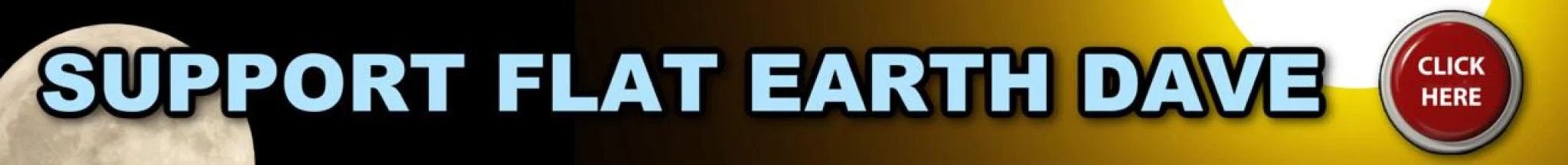 Support Flat Earth Dave